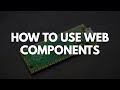 How to create Custom Elements with Web Components