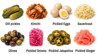 Every Pickled Food Explained