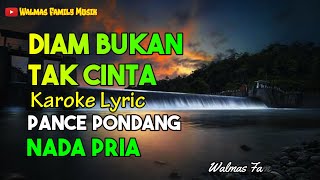 Diam Bukan Tak Cinta, Karoke, Nada Pria, Pance Pondang