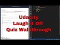 Udacity - Laugh it Off Quiz Walkthrough - JavaScript
