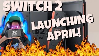 SWITCH 2 LAUNCHING APRIL!