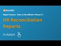 track every hr record with hire2retire s reconciliation reports phase 8.1 update