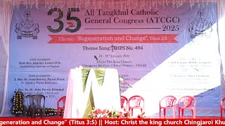 Morning  Service|| All Tangkhul Catholic General Congress (ATCGC) 2025 || \