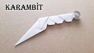 KAĞITTAN KARAMBİT YAPIMI - ( How To Make a Paper Karambit )
