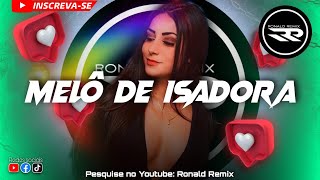 William Black - DON'T LOOK DOWN | MELÔ DE ISADORA - REGGAE 2021/2022 - Ronald Remix - Audio Oficial