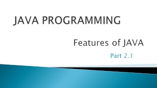 Java Programming|Chapter1|Part2|Part 2.1Introduction to java|Features of java|