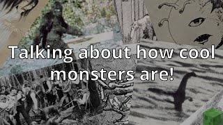 Talking about how cool monsters are!