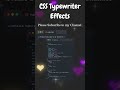 Typewriter Effect with HTML and CSS