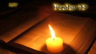 (19) Psalm 15 - Holy Bible (KJV)