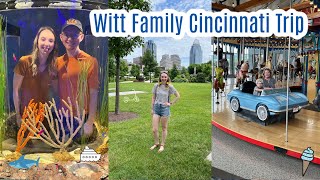 Witt FAMILY Cincinnati TRIP!!