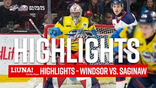 Highlights. Windsor vs Saginaw 02/23/25