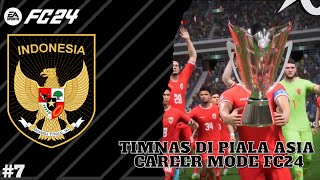 Timnas Indonesia Career Mode FC24 | Indonesia Juara Piala Asia Untuk Pertama Kalinya !? #7