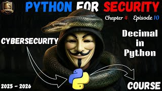 Python for Security – Decimal in Python (Episode 10)