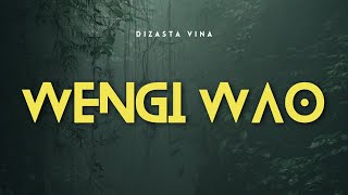 Dizasta Vina- Wengi wao ft Dubo