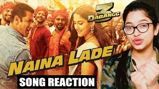 Dabangg 3 - Naina Lade Song Reaction | Salman Khan, Sonakshi Sinha, Saiee Manjrekar | Javed Ali
