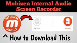 Mobizen Internal Audio Screen Recorder Apk Download