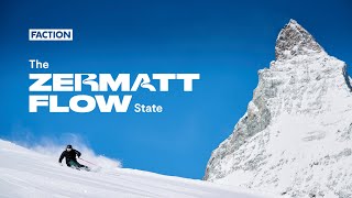 The Zermatt Flow State | Faction Skis