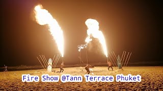 Fire Show @tannterrace5397 [ 18 May 2023 ] #huaweiy7a #phuket #thailand #tannterrace #fireshow