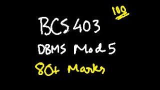DBMS MODULE 5 BCS403 DATABASE MANAGEMENT SYSTEM | 22 Scheme VTU 4th SEM CSE