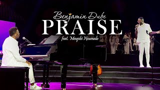 Benjamin Dube feat. Mnqobi Nxumalo - Praise (Official Music Video)