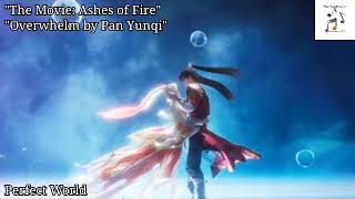 Perfect World The Movie: Ashes of Fire OST \