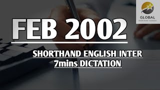 FEB 2002 SHORTHAND DICTATION ENGLISH INTER SPEED 7mins 🔊💭✍🏼🏆✨