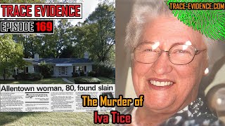 169 - The Murder of Iva Tice