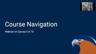 Webinar on Canvas - Course Navigation