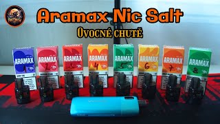 Ochutnávka Aramax Nic Salt - ovocné chutě