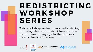 Redistricting 101 Workshop
