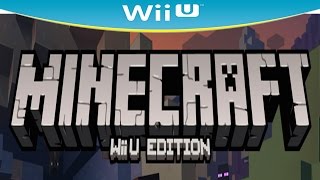 Minecraft Wii U Gameplay Trailer - Mojang & Nintendo Official Trailer [ HD ]