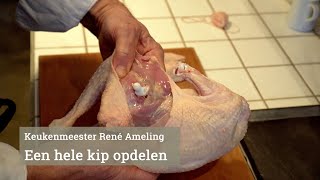 Hele kip opdelen met René Ameling