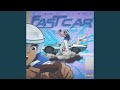 Fast Car