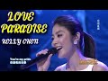 「Live | Vietsub」Love Paradise - Kelly Chen |Trần Tuệ Lâm ||Nhạc Hoa Bất Hủ 8x 9x