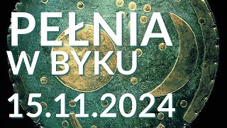 TAROT - PEŁNIA KSIĘŻYCA W BYKU 15.11.2024 - DO CZEGO SIĘ DOKOPIESZ?