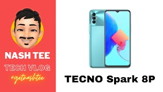 TECNO Spark 8P Specs, Price & the Competition | Philippines