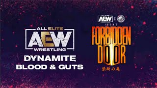 AEW Dynamite: Blood and Guts / After Forbidden Door Intro | (06/29/2022)