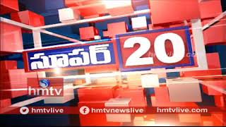 సీఎం కేసీఆర్ ముందస్తు ఎన్నికలకు రెడీ | Super 20 News | Telugu News | hmtv