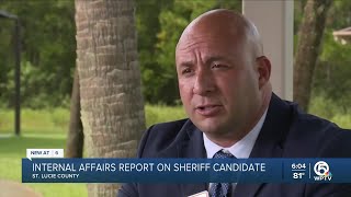 Internal affairs report on sheriff candidate in St. Lucie County