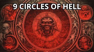 The 9 Circles of Hell & How Satan Is Trapped in a Frozen Lake