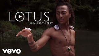 Albanus Thierry - LOTUS