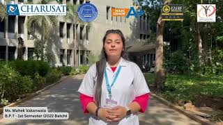 Why to choose CHARUSAT? Listen to Our BPT Student , Ms. Mahek , Says about quality of education :