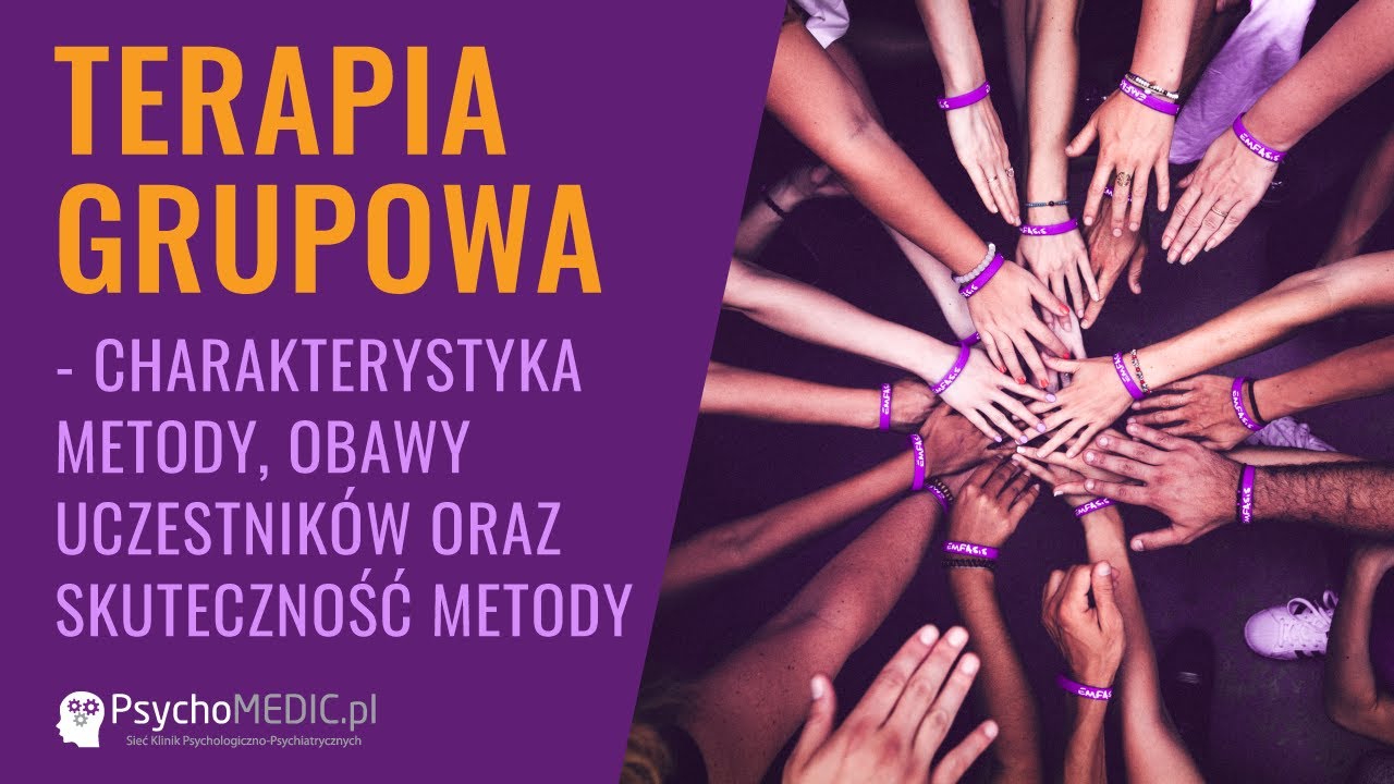 Terapia Grupowa: Charakterystyka Metody, Obawy Pacjentów ...