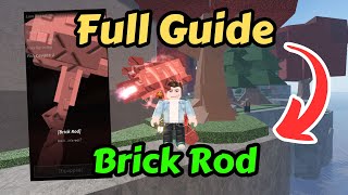 How To Get Brick Rod | Fisch | Roblox