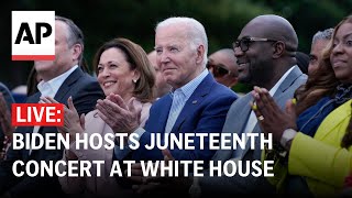 LIVE: Biden hosts Juneteenth concert at White House