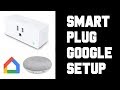 Setup Smart Life Smart Plug with Google Home - Smart Life Google Home - Tuya Amysen Instructions