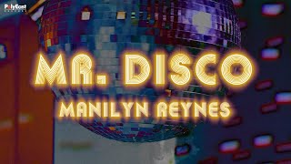 Manilyn Reynes - Mr Disco (Official Lyric Video)