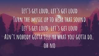 Let’s get loud - Jennifer Lopez lyrics