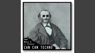 Can Can Techno (feat. JOffenbach)