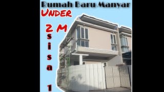 Rumah baru manyar sisa 1 unit under 2 M